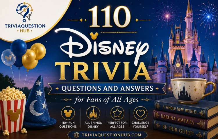 110 Disney Trivia Questions and Answers for Fans of All Ages