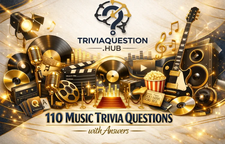 110 Music Trivia Questions and Answers
