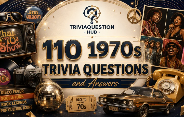 1970s Trivia Questions and Answers
