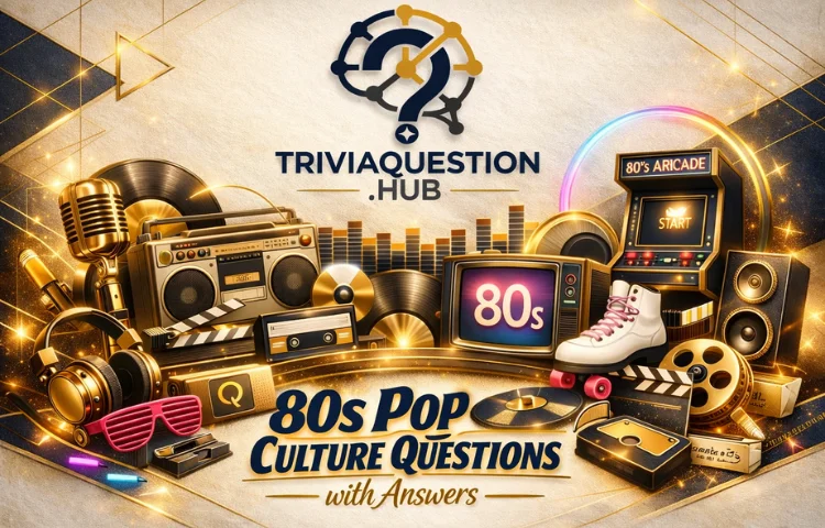 80s Pop Culture Trivia Questions and Answers