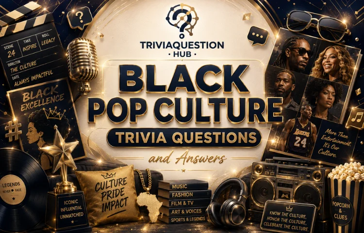 Black Pop Culture Trivia Questions and Answers