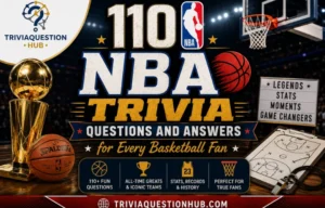 110 NBA Trivia Questions and Answers for Every Basketball Fan
