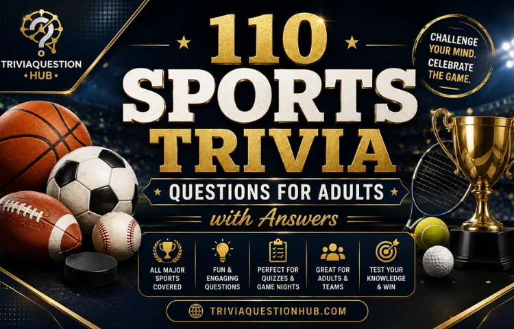 110 Sports Trivia Questions for Adults with Answers